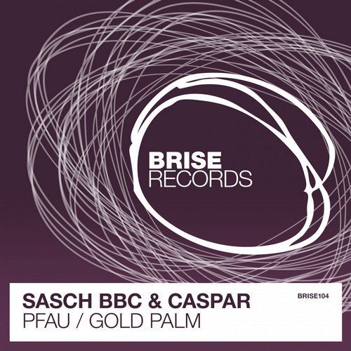 image cover: Sasch BBC, Caspar - Pfau / Gold Palm / BRISE104