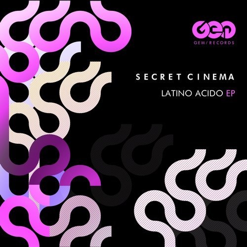 image cover: Secret Cinema - Latino Acido EP / GEM059