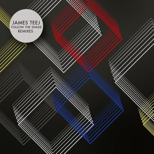 image cover: James Teej, Basti Grub - Follow the Shade (Remixes) / GPM491
