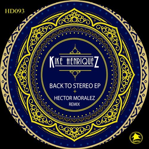 image cover: Kike Henriquez - Back To The Stereo / HD093