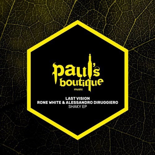 image cover: Rone White, Alessandro Diruggiero, Last Vision - Shaky EP / PSB093