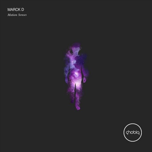 image cover: Marck D - Motion Senses / PHOBIQ0199D