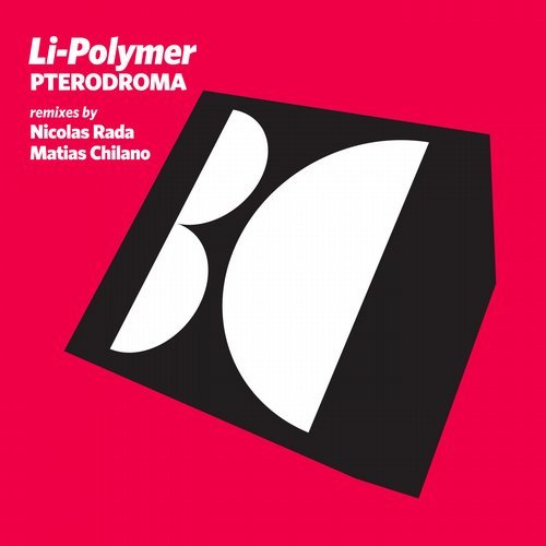 image cover: Li-Polymer, Nicolas Rada, Matias Chilano - Pterodroma / BALKAN0538