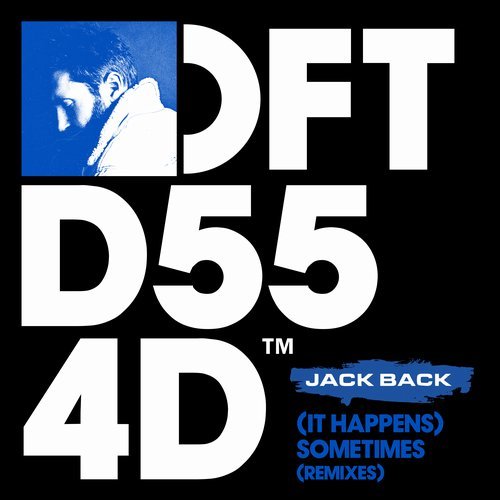 image cover: David Penn, Jack Back, OFFAIAH - (It Happens) Sometimes (Remixes) / DFTD554D3