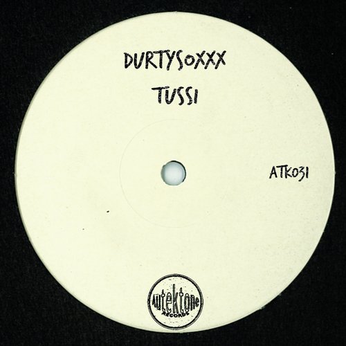 image cover: Durtysoxxx - Tussi / ATK031