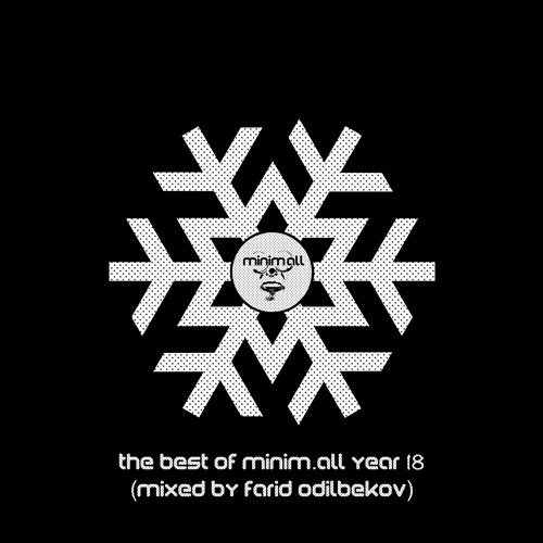 image cover: VA - The Best of minim.all Year 2018 (Compiled & Mixed By Farid Odilbekov) / MINIMALL225
