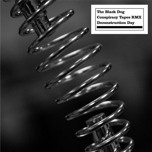 image cover: The Black Dog - Conspiracy Tapes RMX Destruction Day / DUSTDL068