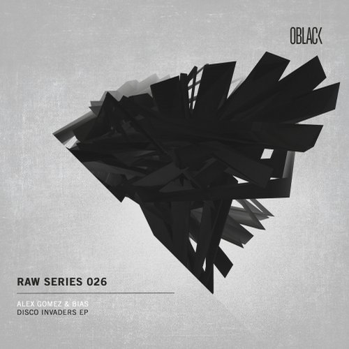 image cover: Bias, Alex Gomez - Disco Invaders EP / OBLACKRAW026