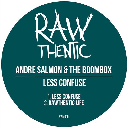 image cover: Andre Salmon, The Boombox - Less Confuse / RWM009