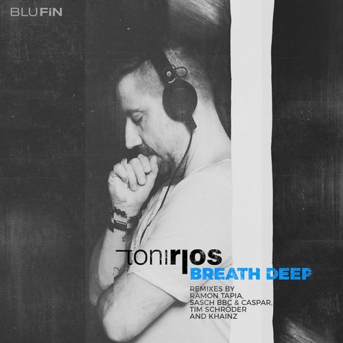 image cover: Toni Rios - Breath Deep / BF260