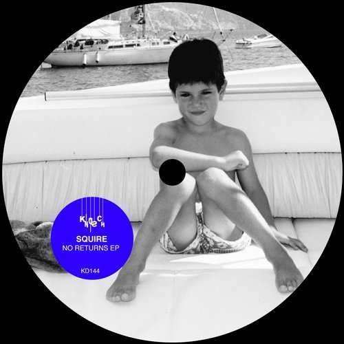 image cover: Squire - No Returns EP / KD144