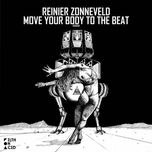 image cover: Reinier Zonneveld - Move Your Body To The Beat / FOA039