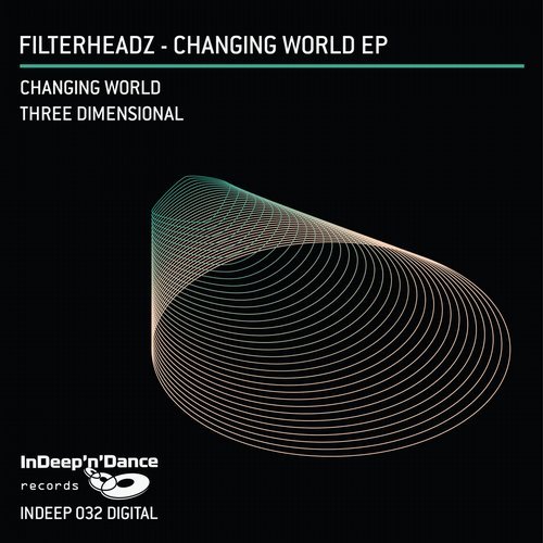 image cover: Filterheadz - Changing World / INDEEP032
