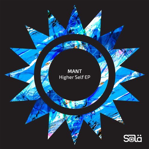 image cover: MANT - Higher Self EP / SOLA06201Z