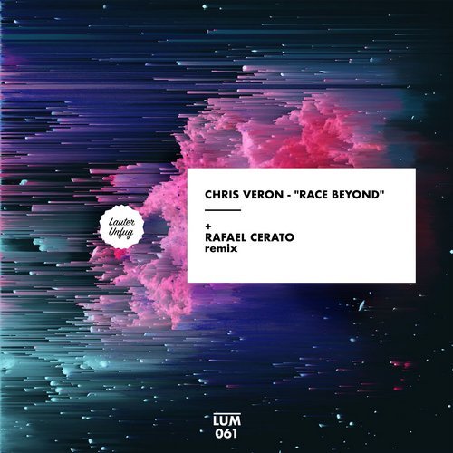 image cover: Chris Veron - Race Beyond (+Rafael Cerato Remix) / LUM061