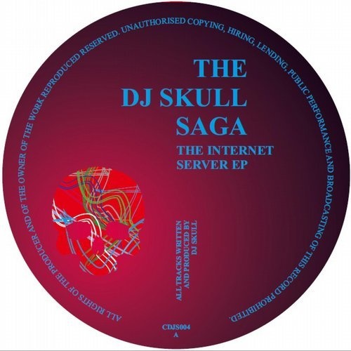 image cover: DJ Skull - The Internet Server EP / CDJS004