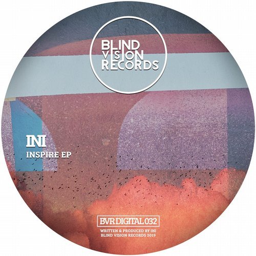 image cover: INI - Inspire EP / BVRDIGITAL032