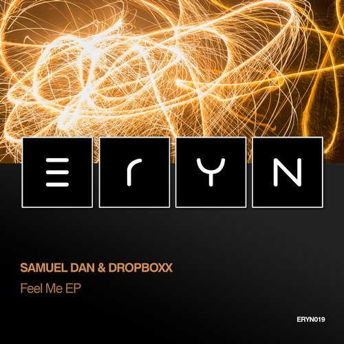 image cover: Samuel Dan, Dropboxx - Feel Me / ERYN019