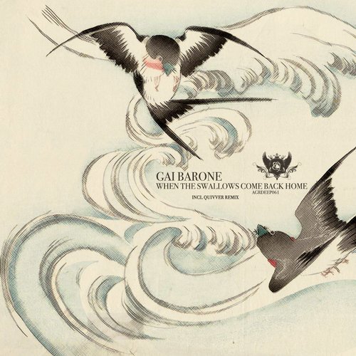 image cover: Gai Barone - When The Swallows Come Back Home / AGRDEEP061