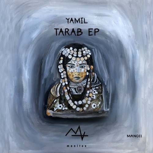 image cover: Yamil - Tarab EP / MAN011