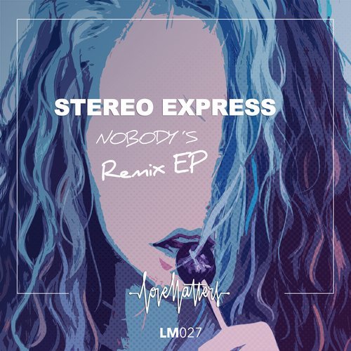 Download Stereo Express - Nobody's feat. Ines South (Remix EP) on Electrobuzz