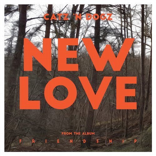 Download Catz 'n Dogz - New Love on Electrobuzz