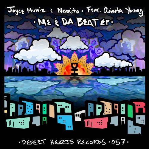 image cover: Namito, Joyce Muniz, Mikey Lion - Me & Da Beat / DH058