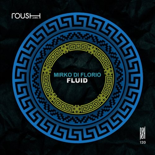 image cover: Mirko Di Florio - Fluid / RSH120