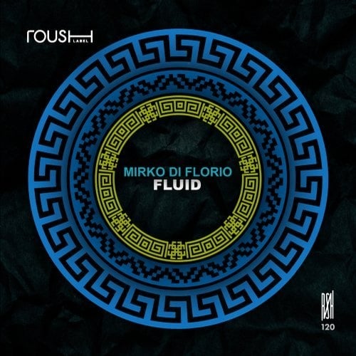 image cover: Mirko Di Florio - Fluid / RSH120