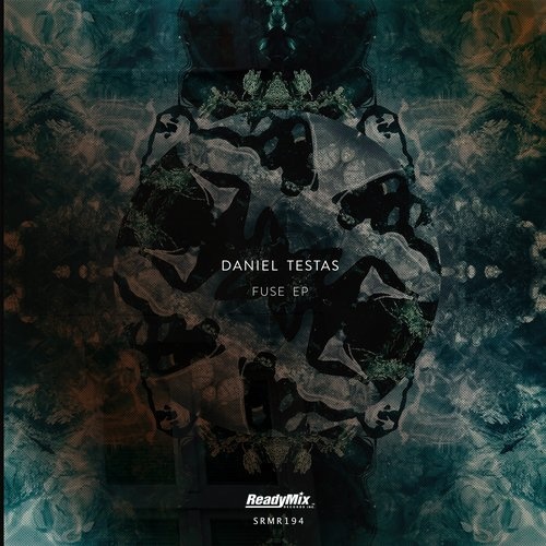 image cover: Daniel Testas - Fuse EP / SRMR194
