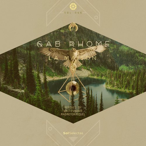 image cover: Gab Rhome - La Maison / SOL066