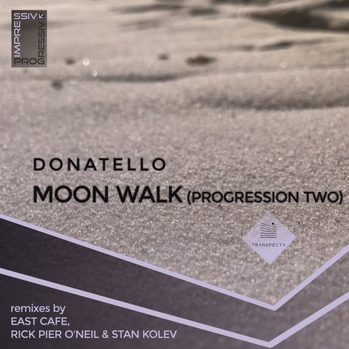 image cover: Donatello - Moon Walk (Progression Two) / TRSP180062