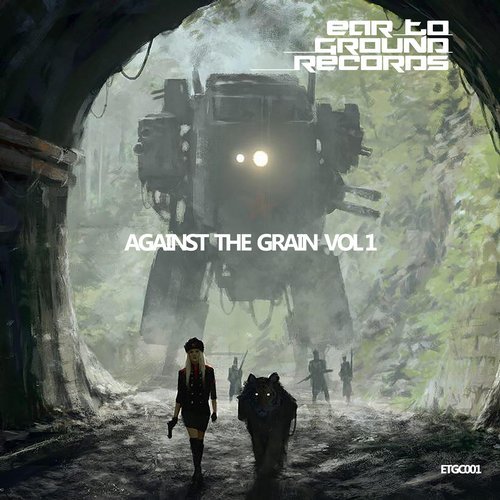 Download VA - Against The Grain Vol 1 on Electrobuzz