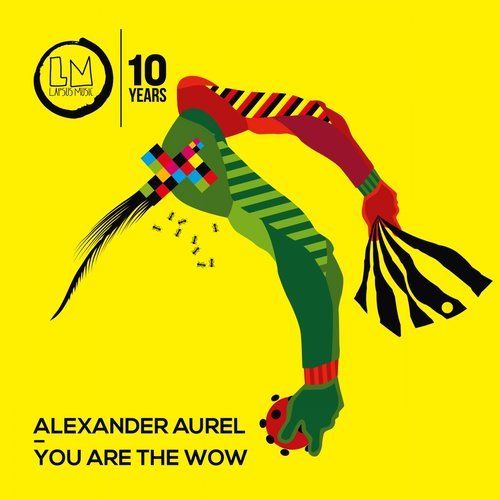 image cover: Alexander Aurel - You Are the Wow / LPS244