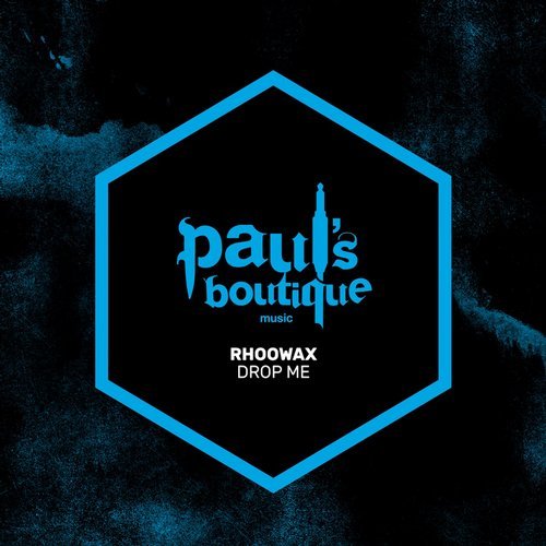 Download Rhoowax - Drop Me on Electrobuzz