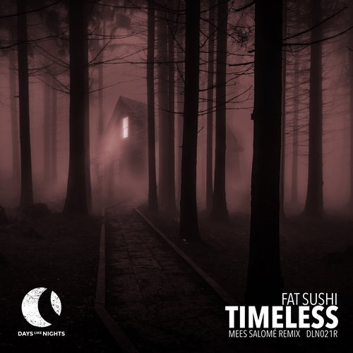 image cover: Fat Sushi - Timeless - Mees Salome Remix / DLN021R