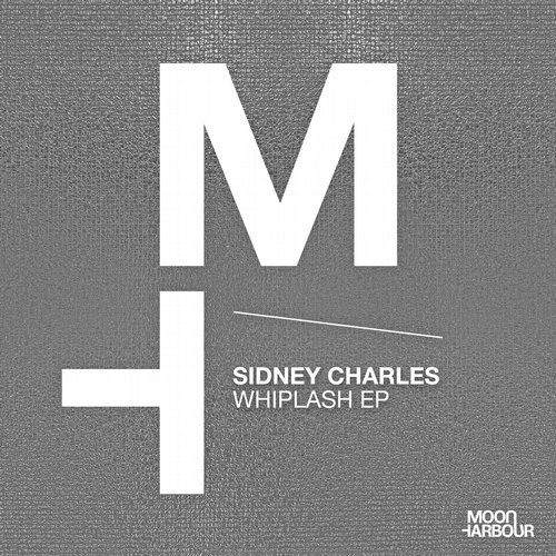 image cover: Sidney Charles - Whiplash EP / MHD053