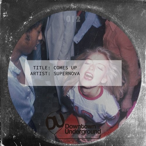 image cover: Supernova - Comes Up / DU011