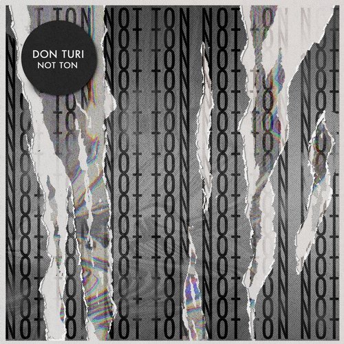 image cover: Don Turi, Owen Blakesley - Not Ton / GPM506