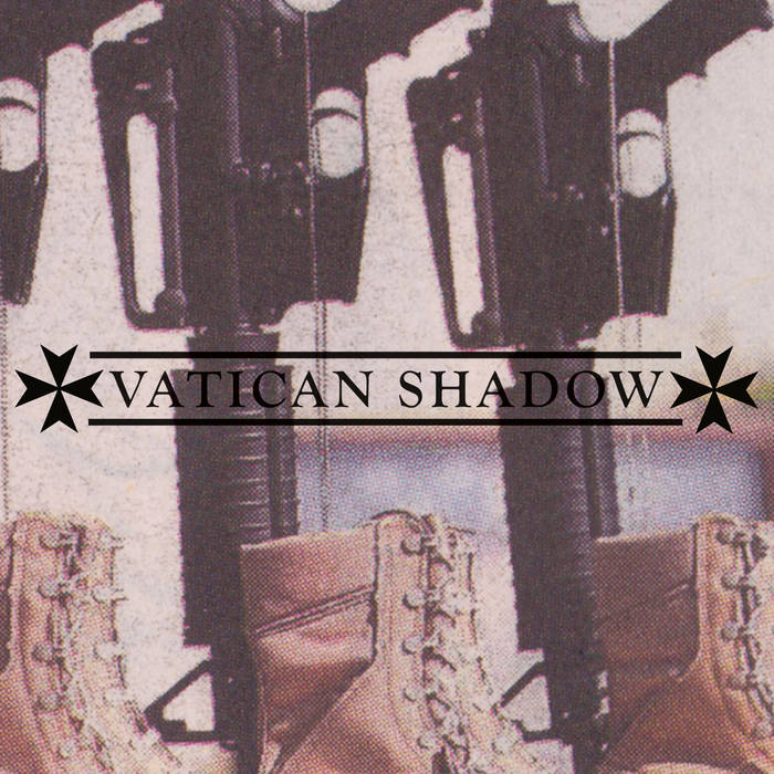 image cover: Vatican Shadow - Vatican Shadow - Kneel Before Religious Icons (Remastered)