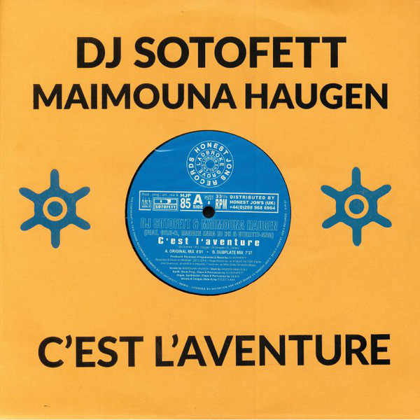image cover: DJ Sotofett & Maimouna Haugen Feat. Gilb'R, Haugen Inna Di Bu & Stiletti-Ana - C'Est L'Aventure / HJP 85