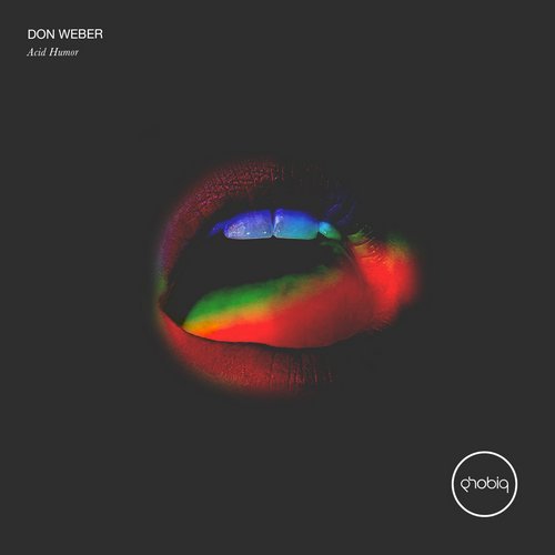 Download Don Weber - Acid Humor on Electrobuzz