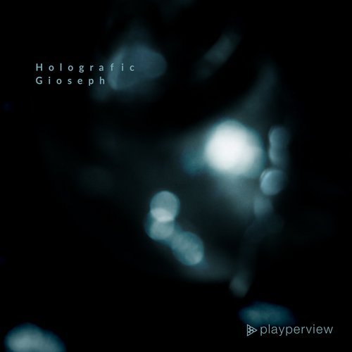 Download Gioseph - Holografic on Electrobuzz