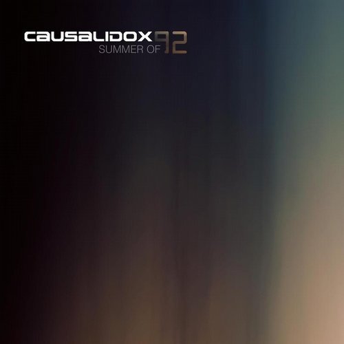 image cover: CausaliDox - Summer of 92 / SHIP064