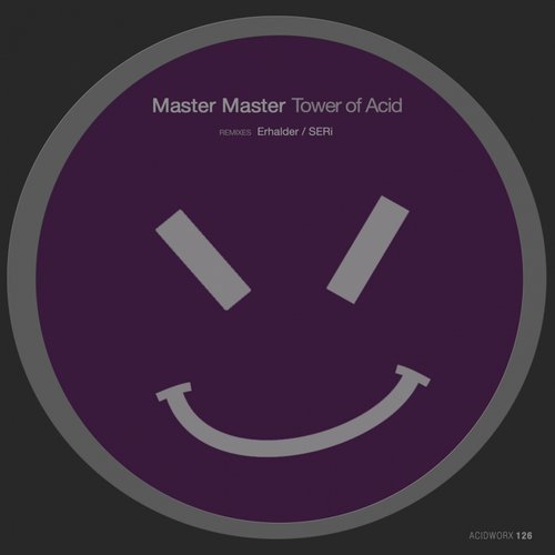 image cover: Master Master - Tower Of Acid / ACIDWORX126