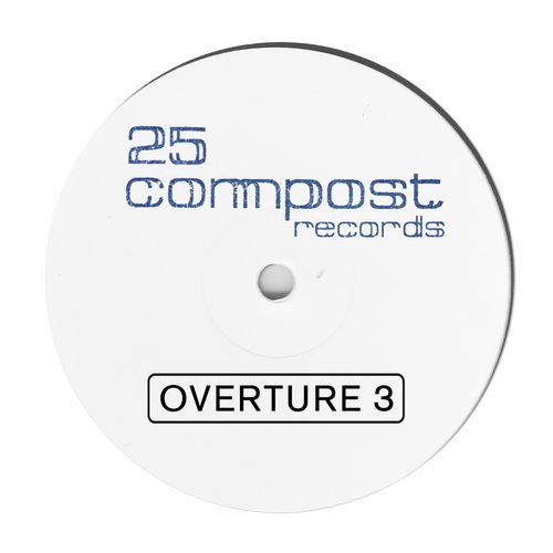 image cover: VA - 25 Compost Records - Overture 3 EP / CPT5303