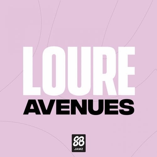 image cover: Loure - Avenues / SBJAMZ002