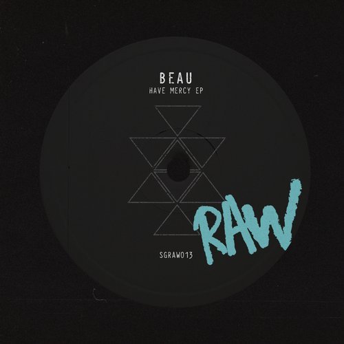 Download Beau (UK) - Have Mercy EP on Electrobuzz