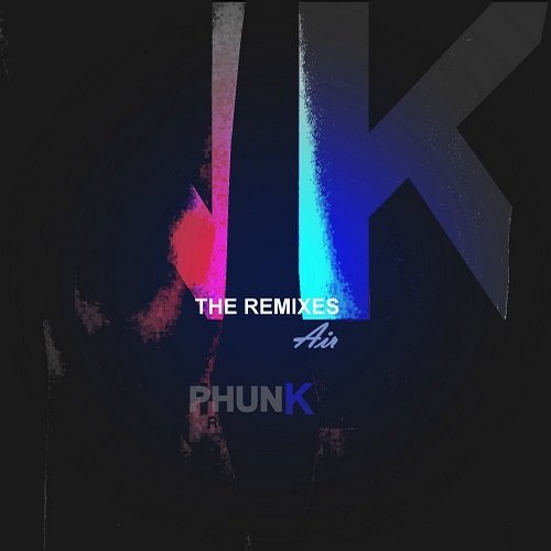 image cover: VA - The Remixes (Air) / PHUNK485