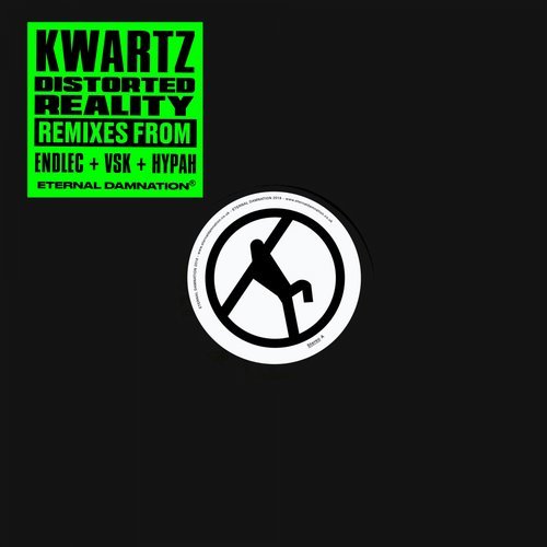 image cover: Kwartz - Distorted Reality / ETRN001